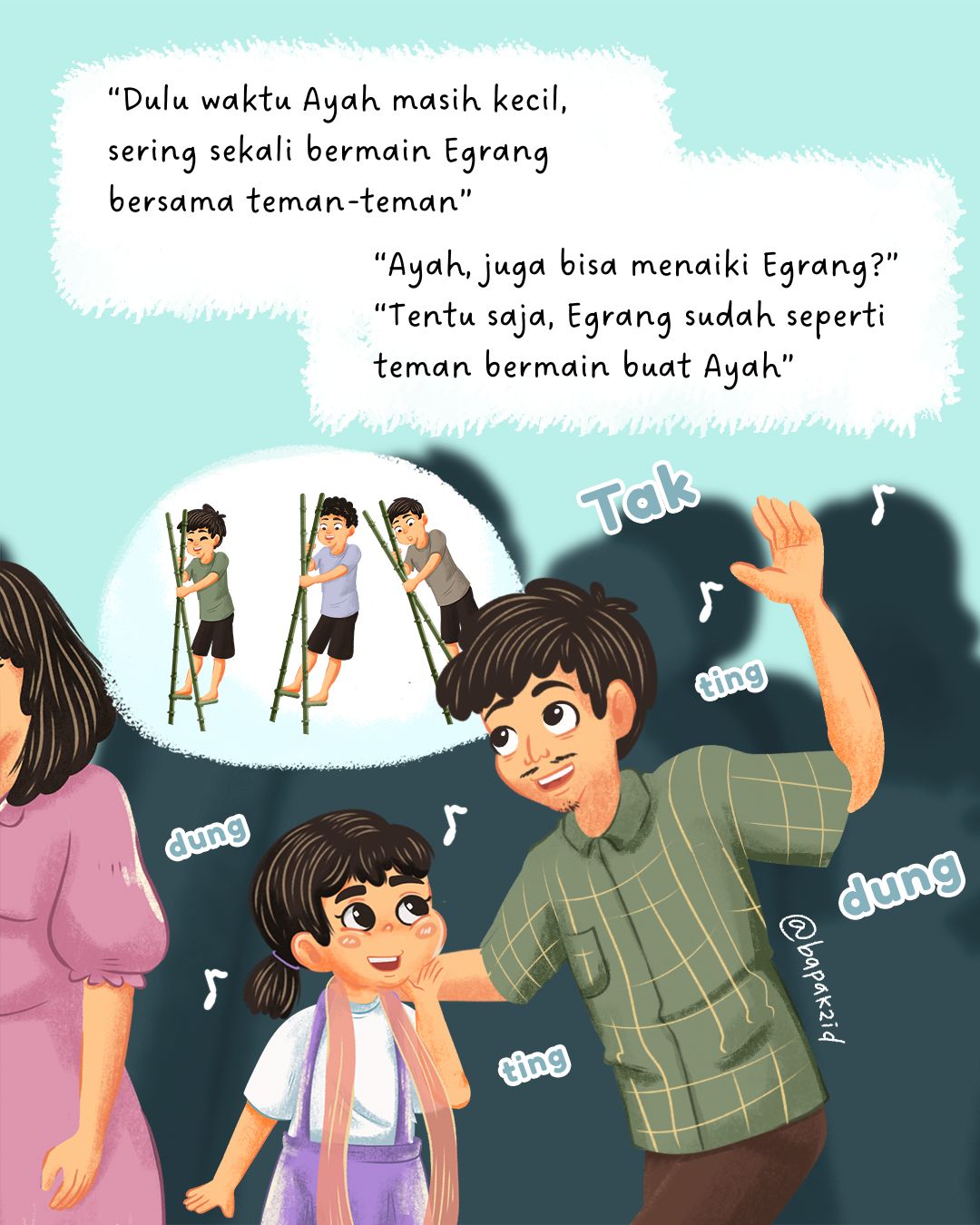 Lintang Si Anak Nusantara, Cerita Ayah Bermain Egrang