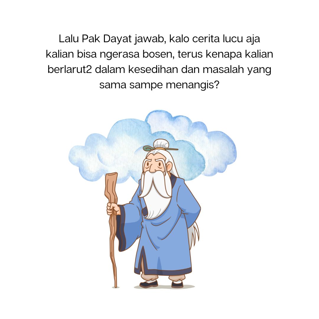 Pesan Tersirat dari Pak Dayat buat Warga yang Lagi Ngadepin Masalah