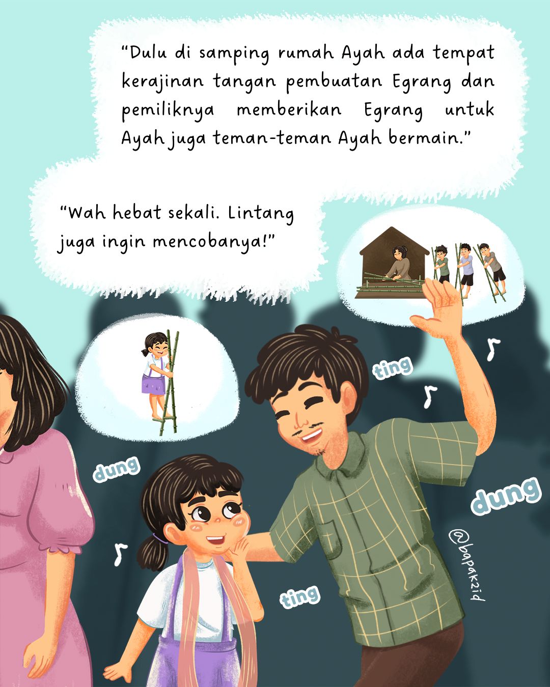 Lintang Si Anak Nusantara, Cerita Ayah Bermain Egrang