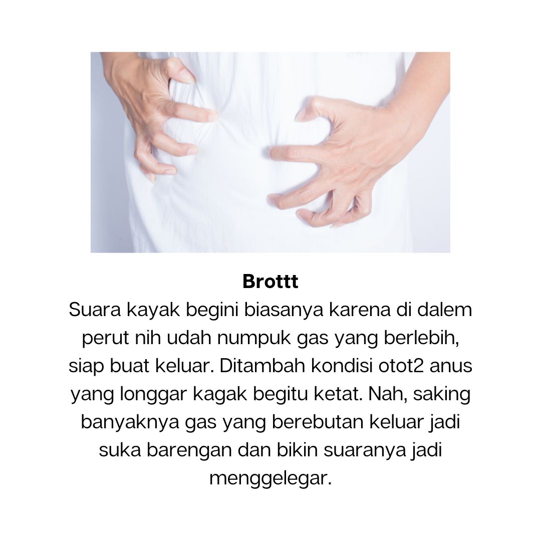 Kenapa Suara Kentut Ada yang Dut, Pret, Cess, dan Brott